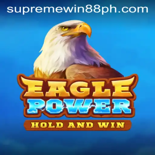 Exploring the Thrilling World of EaglePower and Its Supreme Win 88 Feature