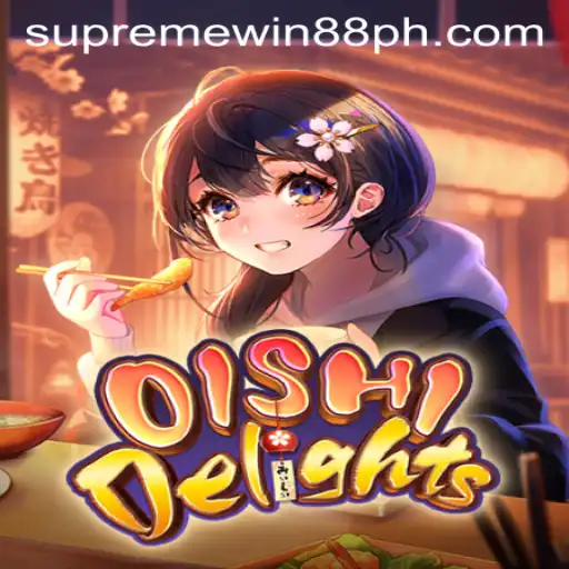 Exploring the Exciting World of OishiDelights and Supreme Win 88